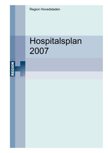 Hospitalsplan - Region Hovedstaden