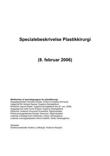 Specialebeskrivelse Plastikkirurgi - Region Hovedstaden