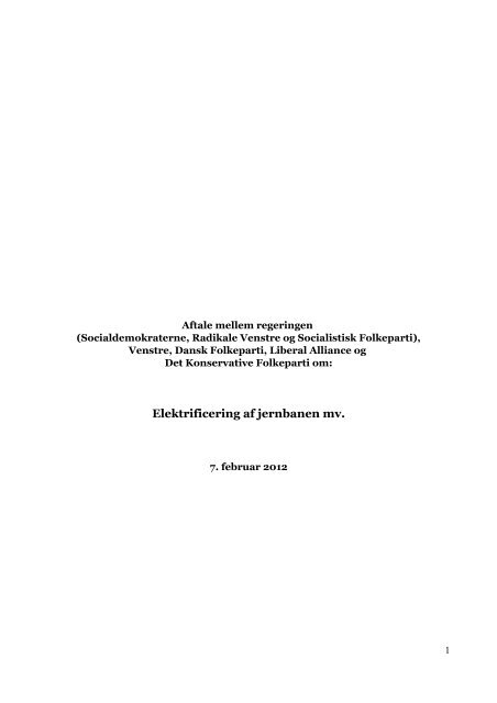 Aftale om elektrificering af jernbanen m.v. - Transportministeriet