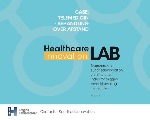 5. Healthcare Innovation Lab - Case: Telemedicin - Region ...