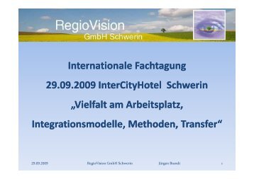 Projektansatz und Netzwerkpartner - RegioVision GmbH Schwerin