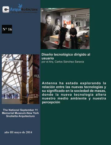 e-ArquiNoticias N° 16 nota N° 8 Diseño tecnologico dirigido al ususario por el Arq. Carlos Sánchez Saravia