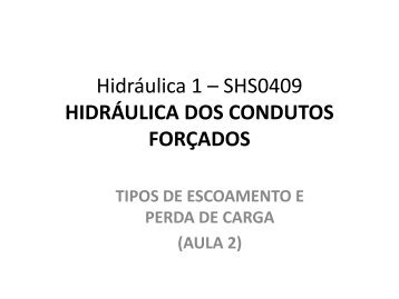 HIDRÁULICA DOS CONDUTOS FORÇADOS