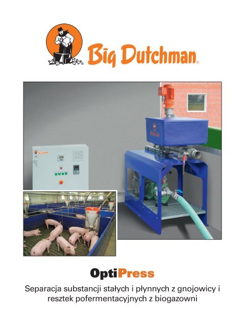 OptiPress II - Big Dutchman International GmbH