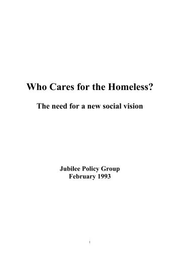 Who cares for the homeless? - Jubilee Centre