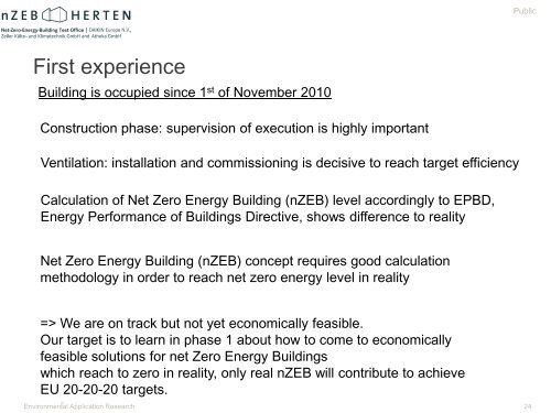 Half year experience from Daikin NZEB - rehva