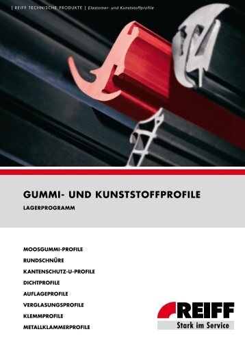 guMMi- und KunststoffProfile - REIFF Technische Produkte