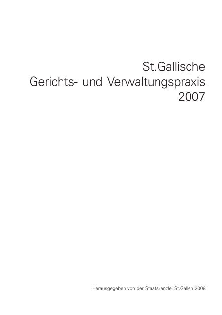 St.gallische Gerichts- und Verwaltungspraxis 2007