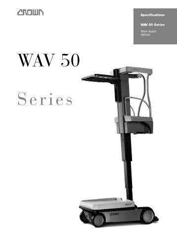 WAV 50 Series Specifications - Crown Equipment Corporation