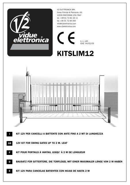 KITSLIM12 - The Remote Control Gate Co