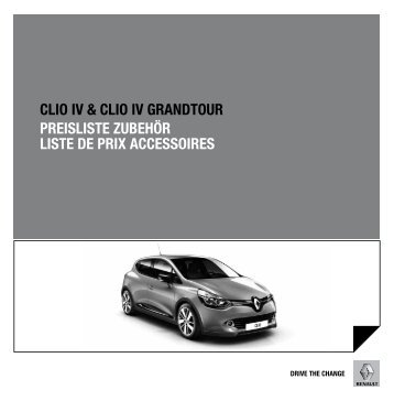 CLIO IV PreIsLIste Zubehör LIste de PrIx ACCessOIres - Renault