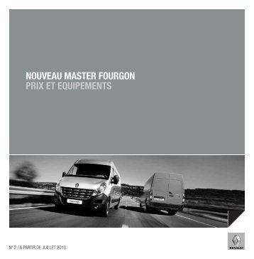NOUVEAU MASTER FOURGON PRIX ET EQUIPEMENTS - Renault