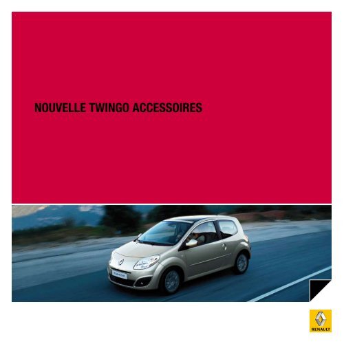 NOUVELLE tWINGO accEssOIrEs - Renault