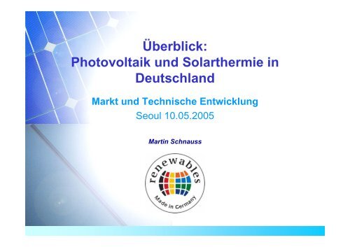 Photovoltaik und Solarthermie in Deutschland - Renewables Made ...