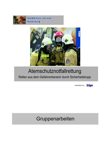 Gruppenarbeit 1 - Atemschutzlexikon