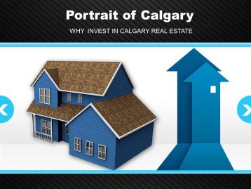 Real Estate Investment in Calgary – A Wise Investment