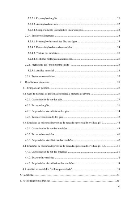 Avaliação das propriedades gelificantes e emulsionantes de ...