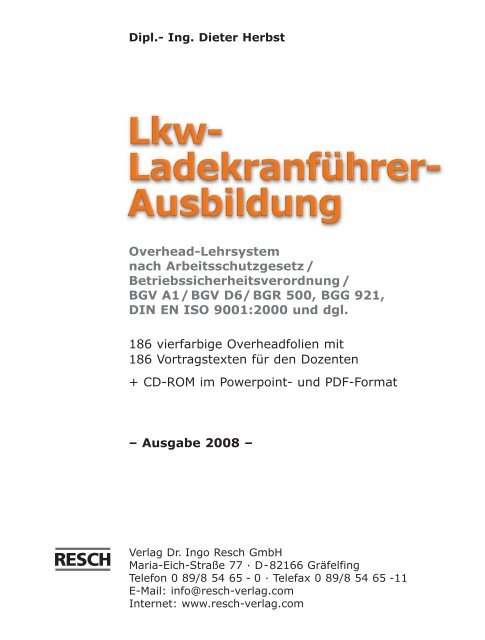 Overhead-Lehrsystem fÃ¼r die LKW-LadekranfÃ¼hrer ... - Resch-Verlag