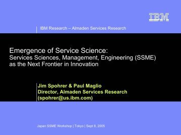 Emergence of Service Science: - IBM Research