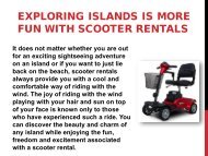 EXPLORING ISLANDS IS MORE FUN WITH SCOOTER RENTALS