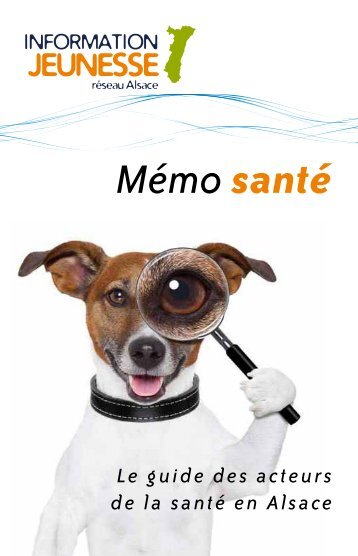 Mémo santé - Réseau Information Jeunesse d'Alsace