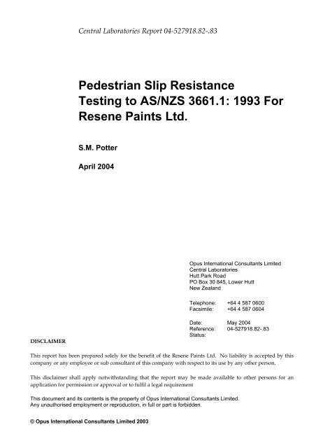 Pedestrian Slip Resistance Testing to AS/NZS 3661.1 ... - Resene