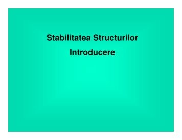 Stabilitatea Structurilor Introducere