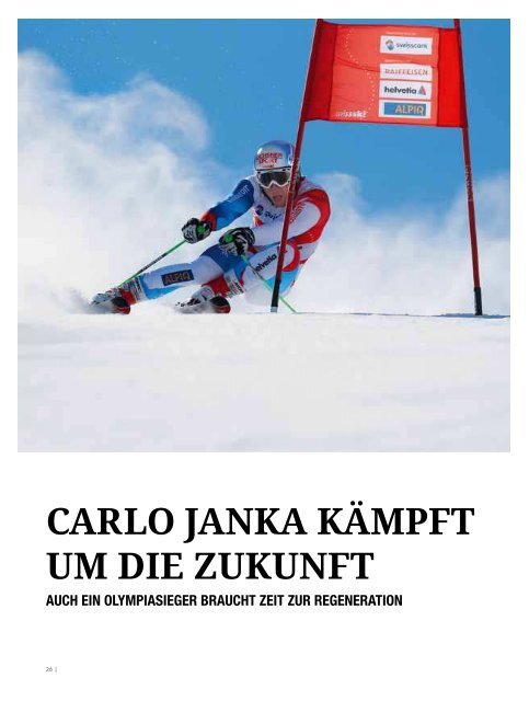 Carlo Janka kämpft um die Zukunft Carlo Janka fights for his future ...