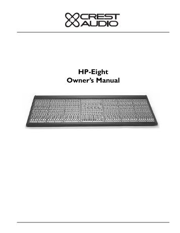 Hp-Eight Owner's Manual - Crest Audio