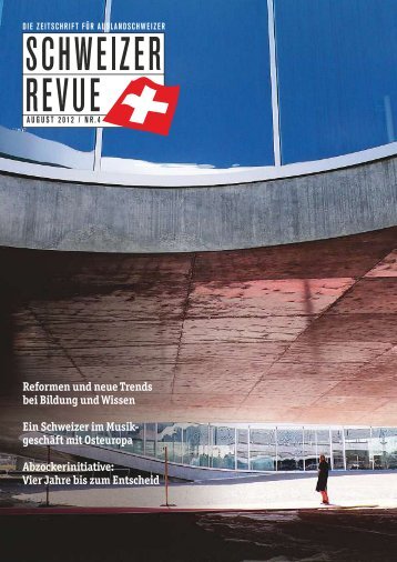 reformen und neue trends bei bildung und ... - Schweizer Revue