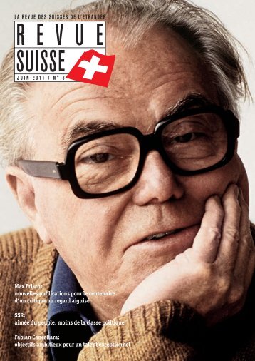 Max Frisch: nouvelles publications pour le ... - Schweizer Revue