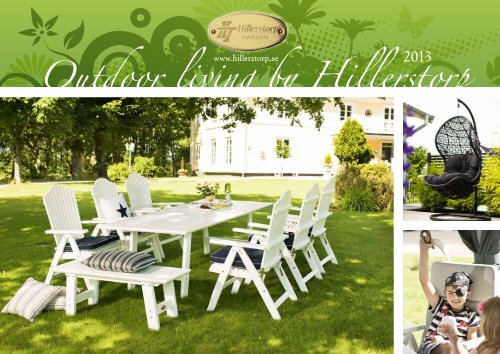 Outdoor living by Hillerstorp