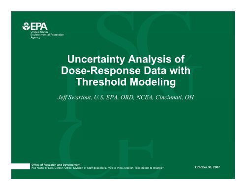 Uncertainty Analysis of Dose-Response Data with Threshold Modeling