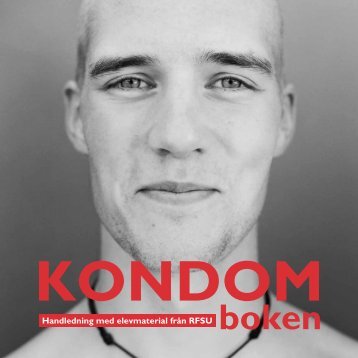 Ladda ner Kondomboken som pdf - RFSU