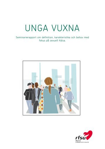 Seminarierapport: Unga vuxna - RFSU