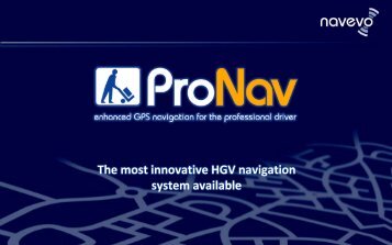 The most innovative HGV navigation system available