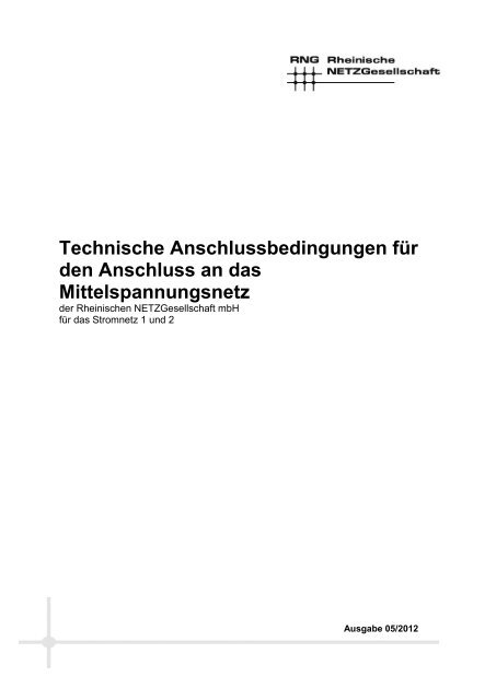 Technischen Anschlussbedingungen für den ... - RheinEnergie AG