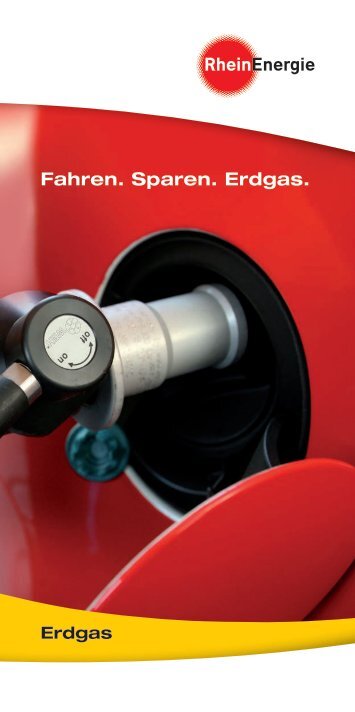 Erdgasfahrzeuge-Fahren.Sparen.Erdgas - RheinEnergie AG