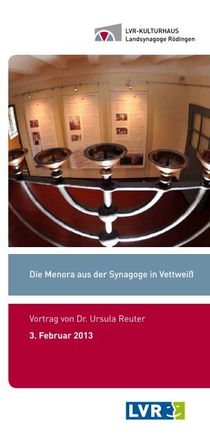 Die Menora aus der Synagoge in Vettweiß Vortrag von Dr. Ursula ...