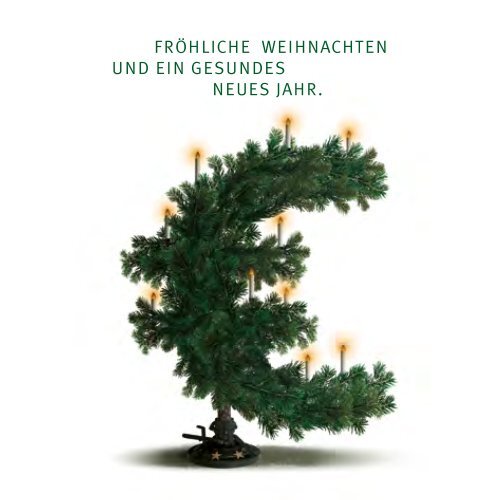 FRÖHLICHE WEIHNACHTEN UND EIN GESUNDES NEUES JAHR.