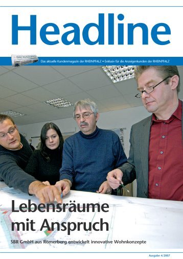 LebensrÃ¤ume mit Anspruch SBR GmbH aus ... - Die Rheinpfalz