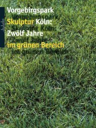 Vorgebirgspark Skulptur Köln: Zwölf Jahre im grünen Bereich