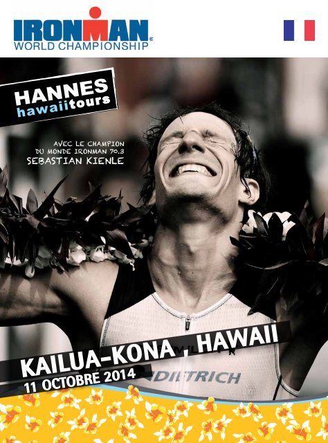 Hannes Hawaii Tours - IM WM HAWAII 2014 - FR