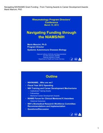 Navigating NIH/NIAMS Grant Funding : From Training Awards to ...