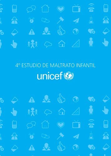 Cuarto estudio maltrato infantil unicef