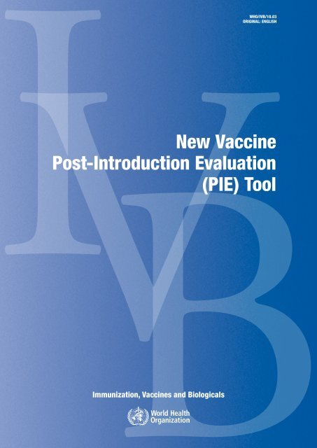 New Vaccine Post-Introduction Evaluation - libdoc.who.int - World ...