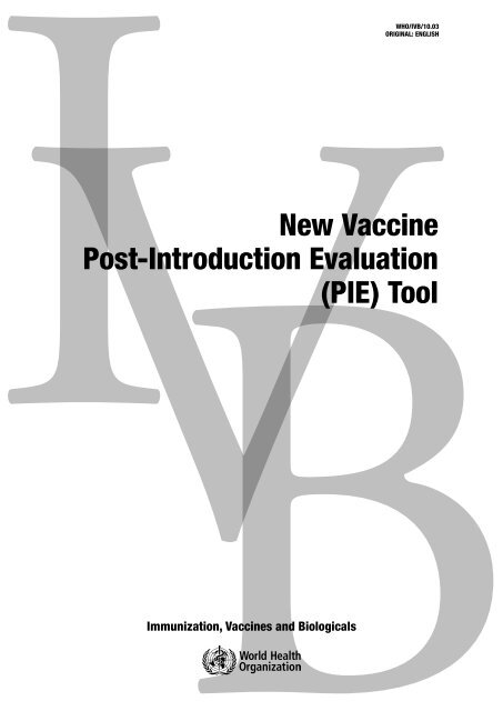 New Vaccine Post-Introduction Evaluation - libdoc.who.int - World ...