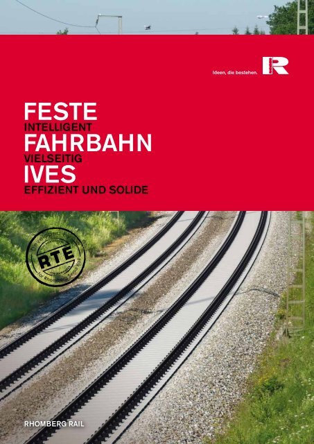 FESTE FAHRBAHN IVES - Rhomberg Bahntechnik