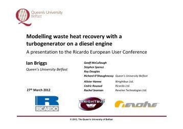Modelling waste heat recovery with a turbogenerator on a ... - Ricardo