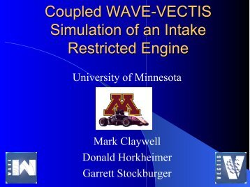 Coupled Wave-Vectis Simulation of a Restricted Engine - Ricardo